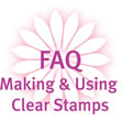 Making & Using Clear Stamps