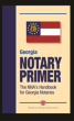 GEORGIA NOTARY LAW PRIMER BOOK